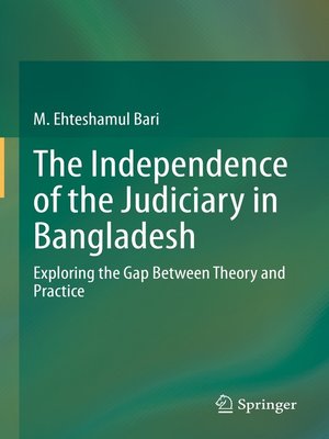 cover image of The Independence of the Judiciary in Bangladesh